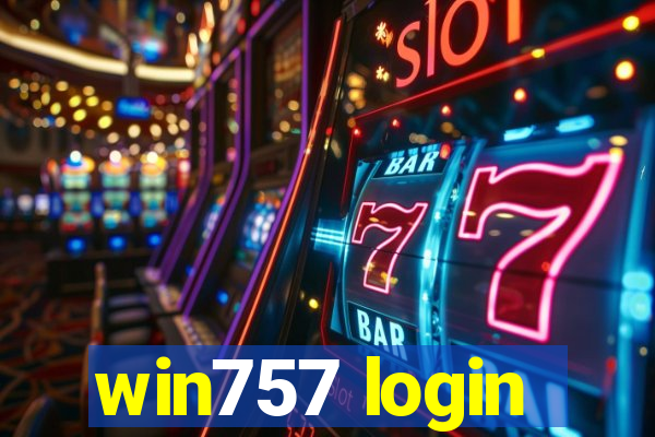 win757 login